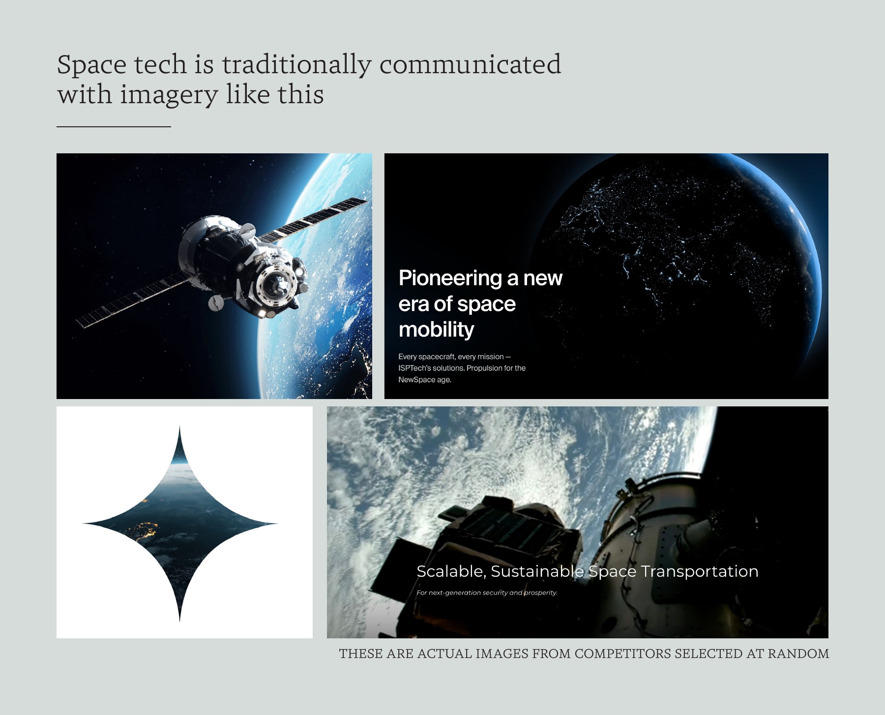 The starting point: examples of space-industry imagery collected in the original identity presentation. Third-party imagery belongs to its respective owners.